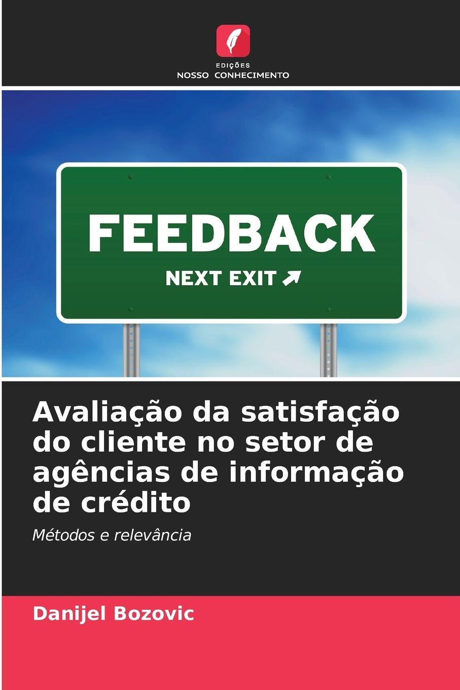 Vorderes Coverbild Avaliação da satisfação do cliente no setor de agências de informação de crédito