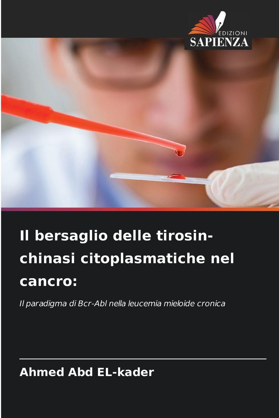 Vorderes Coverbild Il bersaglio delle tirosin-chinasi citoplasmatiche nel cancro:
