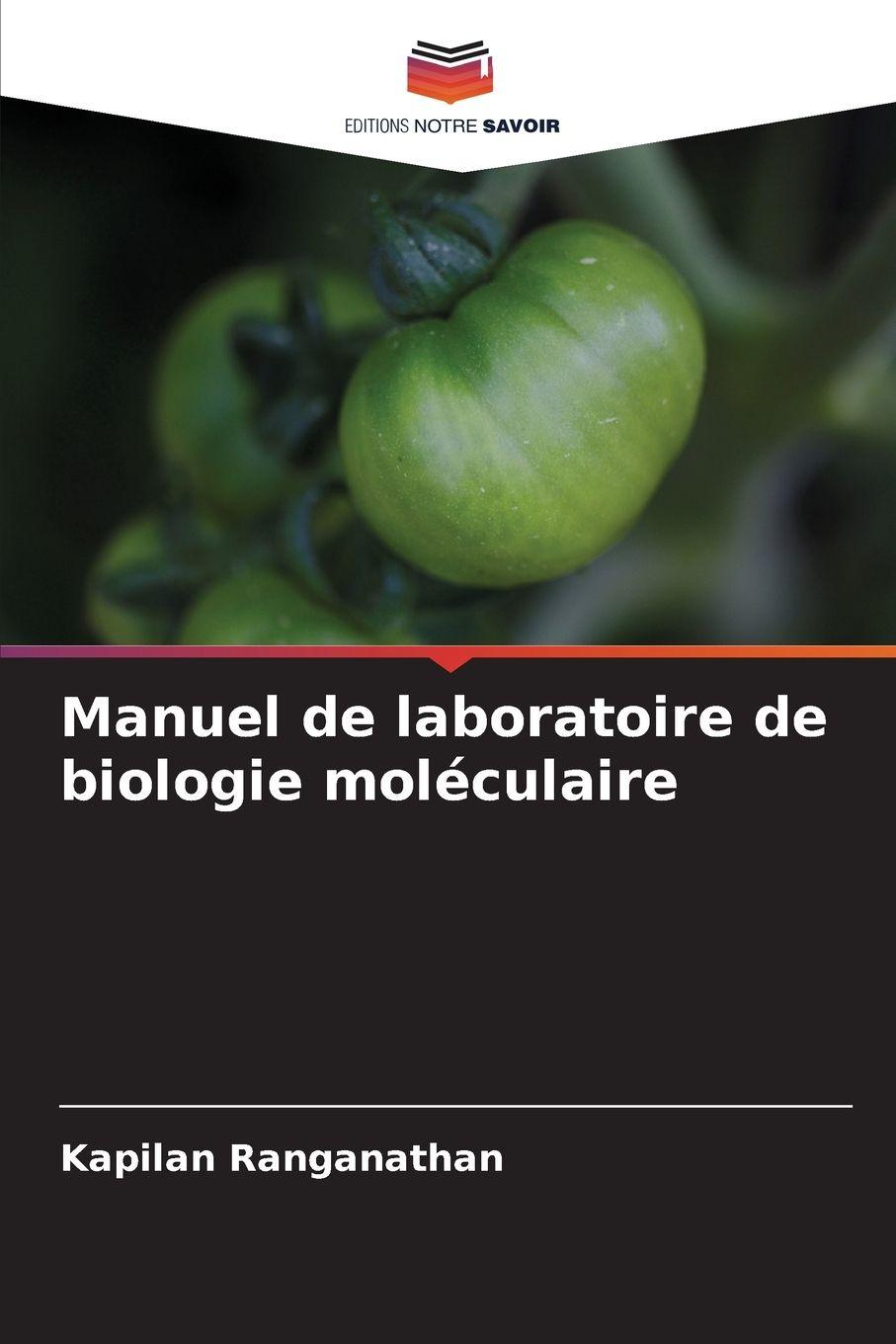 Vorderes Coverbild Manuel de laboratoire de biologie moléculaire