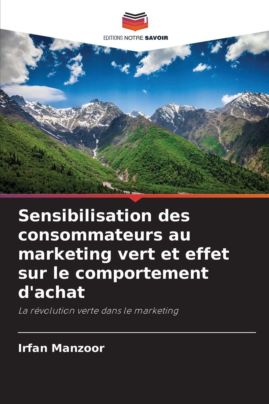 Vorderes Coverbild Sensibilisation des consommateurs au marketing vert et effet sur le comportement d'achat