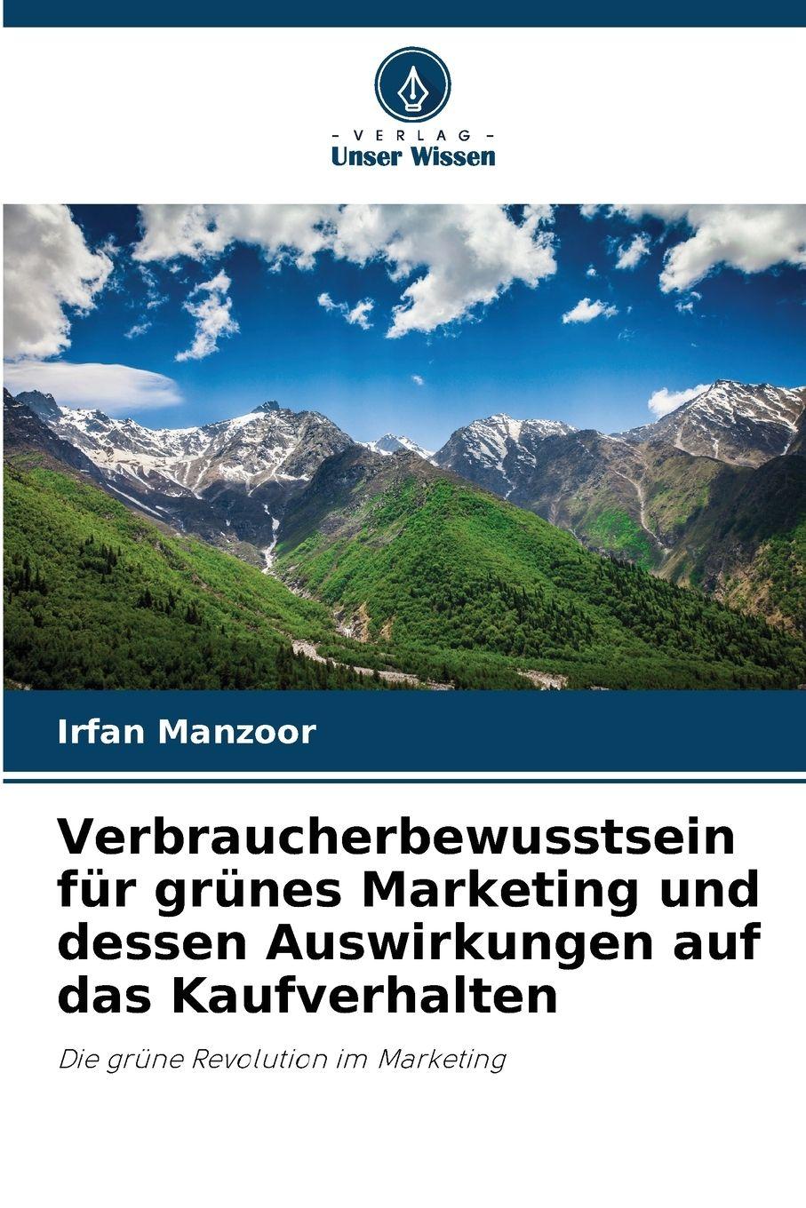 Vorderes Coverbild Verbraucherbewusstsein für grünes Marketing und dessen Auswirkungen auf das Kaufverhalten