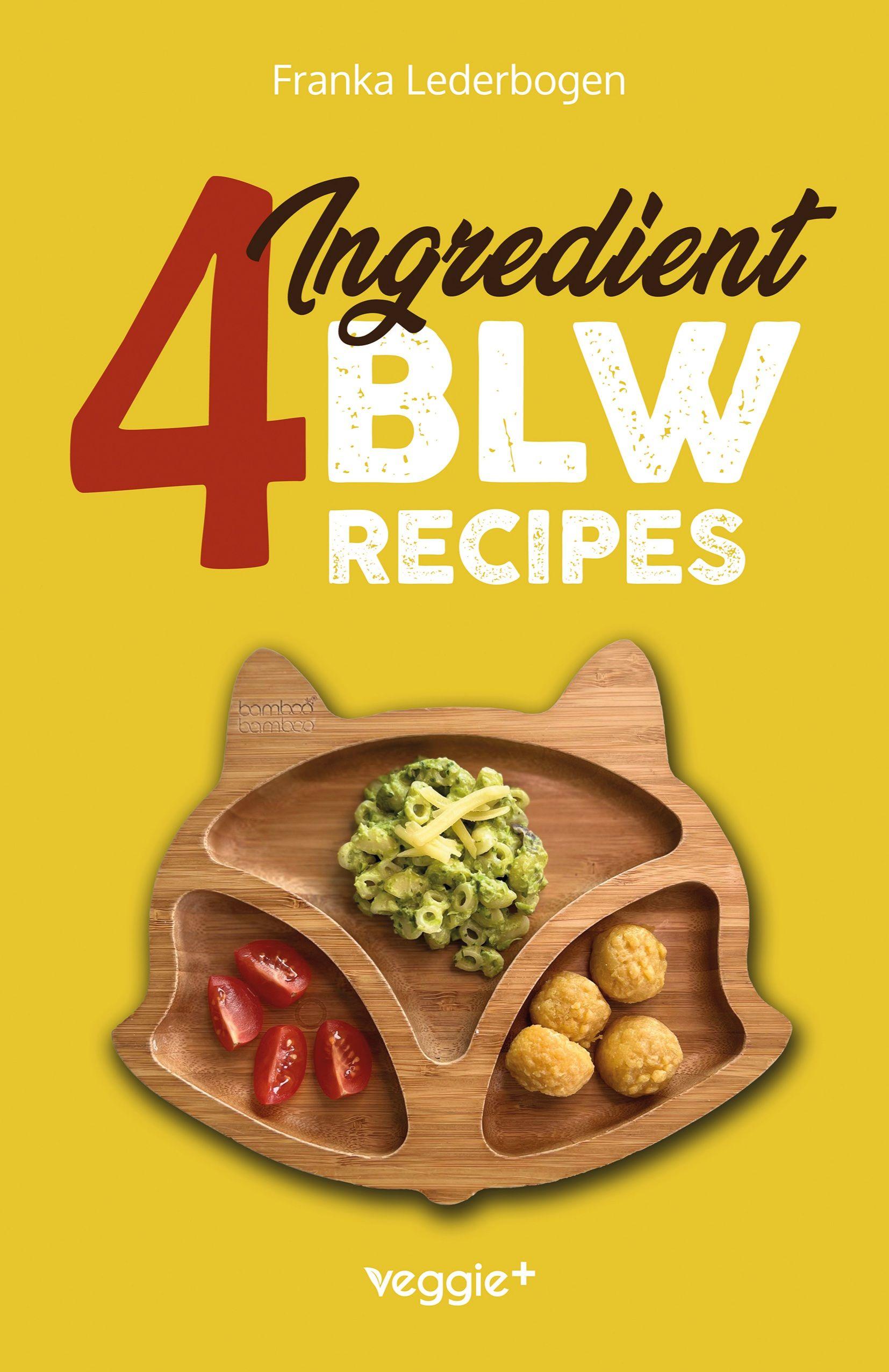 Vorderes Coverbild 4-Ingredient BLW Recipes