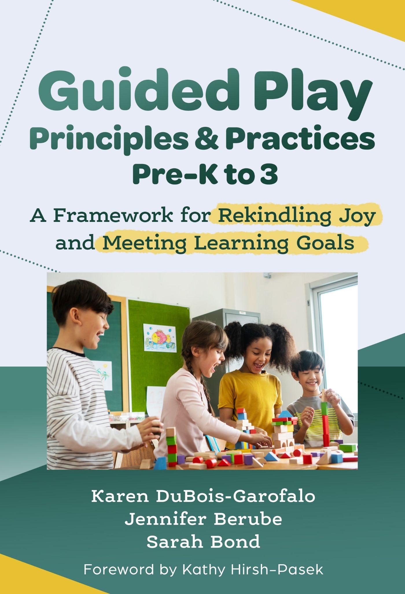Vorderes Coverbild Guided Play Principles and Practices, Pre-K to 3