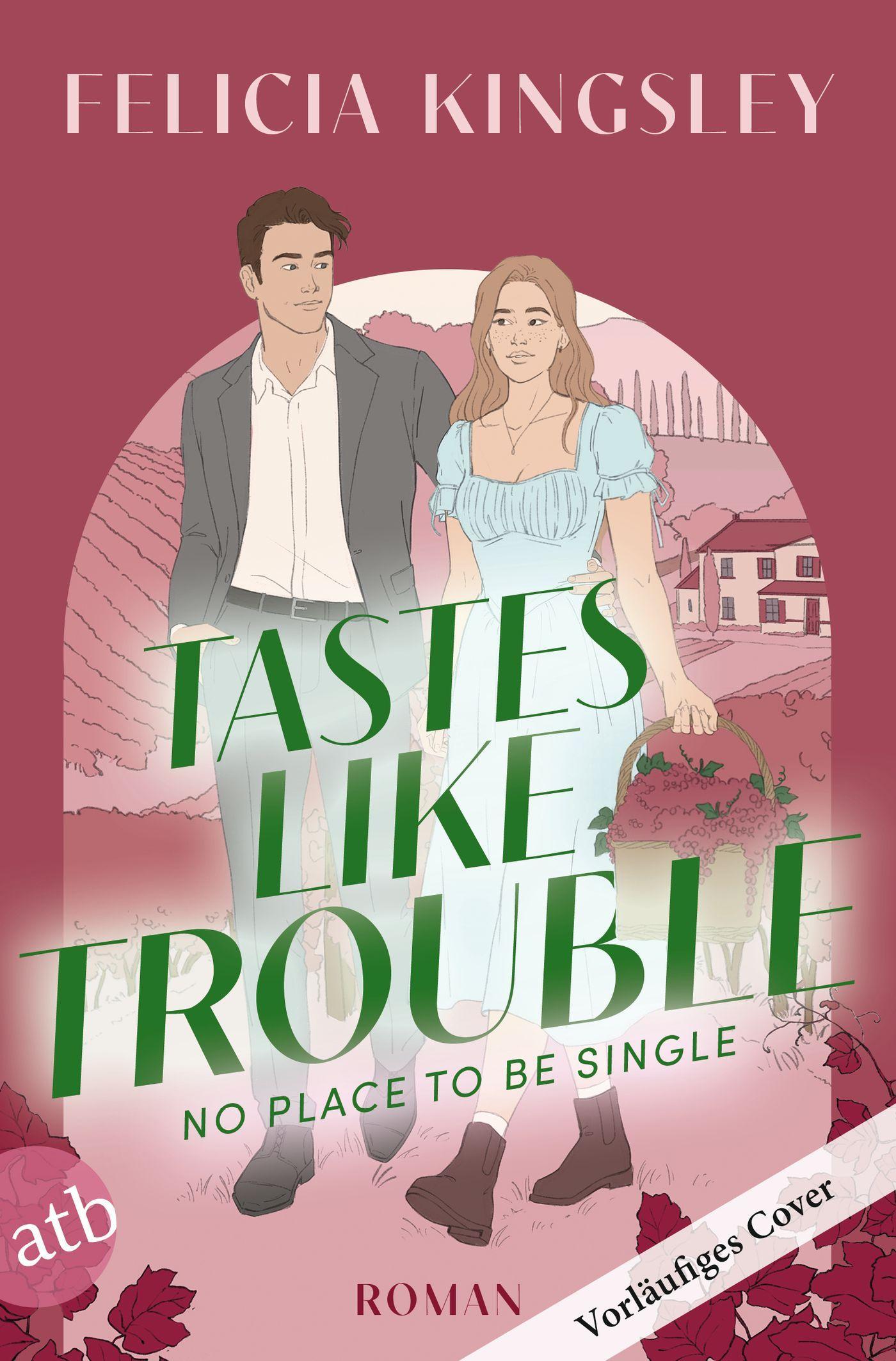 Vorderes Coverbild Tastes Like Trouble - No Place to Be Single