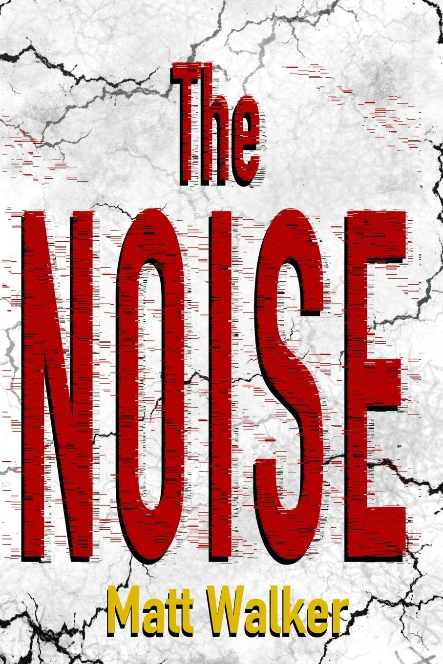 Vorderes Coverbild The Noise