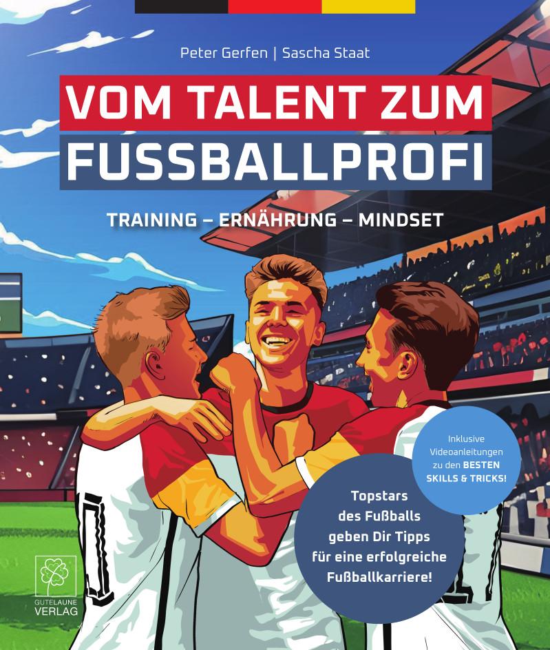 Vorderes Coverbild Vom Talent zum Fussballprofi