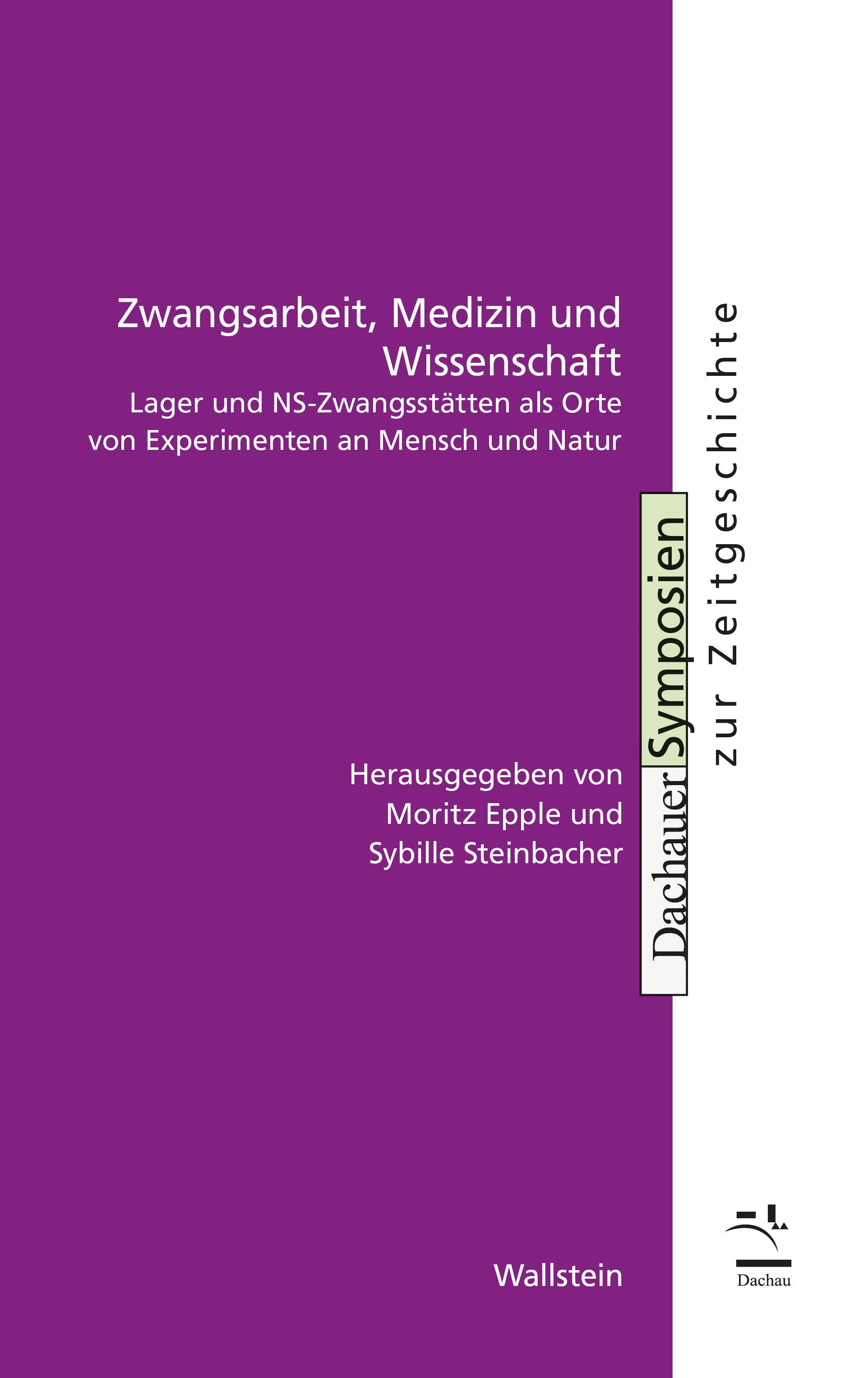 Vorderes Coverbild Zwangsarbeit, Medizin und Wissenschaft