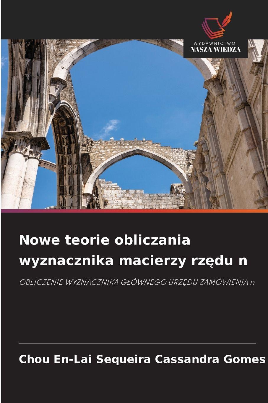 Vorderes Coverbild Nowe teorie obliczania wyznacznika macierzy rz¿du n