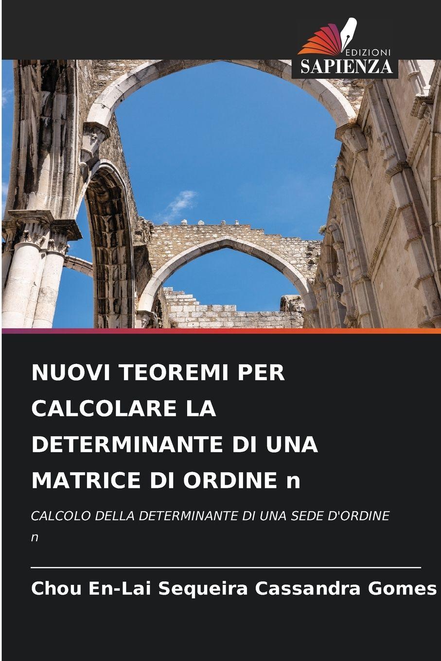 Vorderes Coverbild NUOVI TEOREMI PER CALCOLARE LA DETERMINANTE DI UNA MATRICE DI ORDINE n