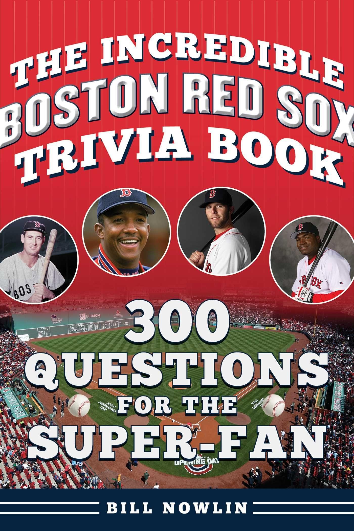 Vorderes Coverbild The Incredible Boston Red Sox Trivia Book