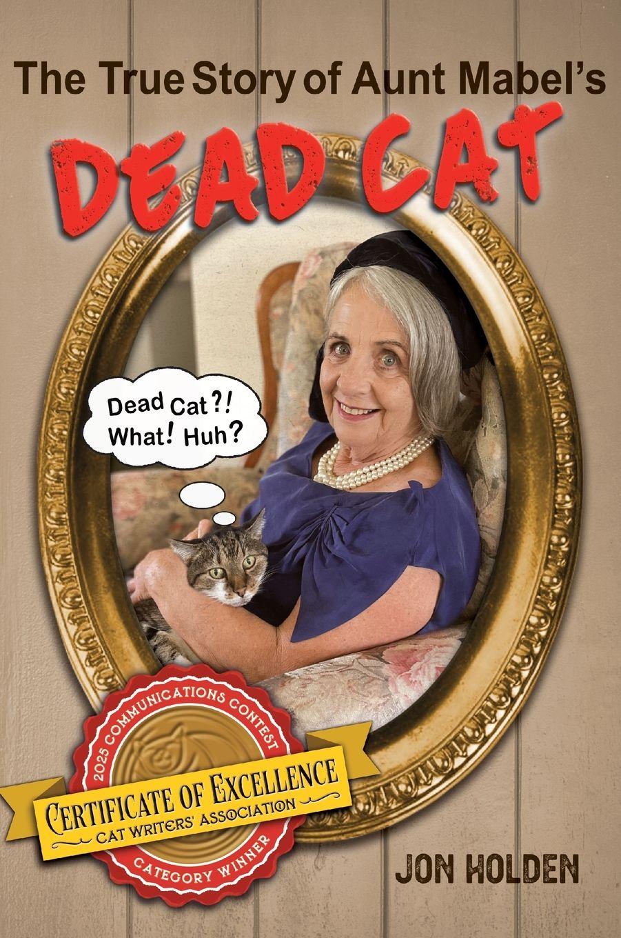 Vorderes Coverbild The True Story of Aunt Mabel's Dead Cat