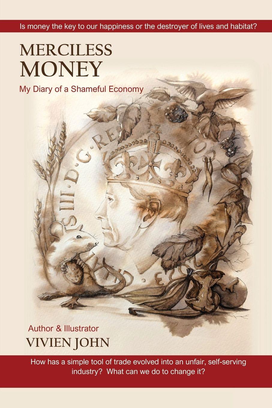 Vorderes Coverbild Merciless Money My Diary of a Shameful Economy