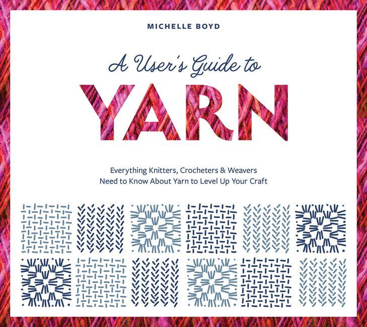 Vorderes Coverbild A User's Guide to Yarn