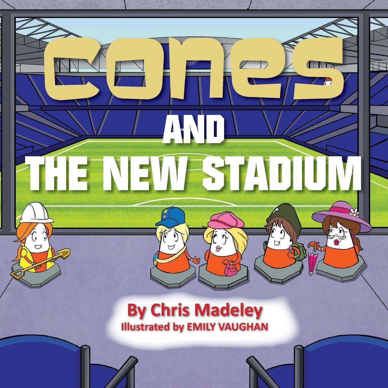 Vorderes Coverbild Cones and the New Stadium
