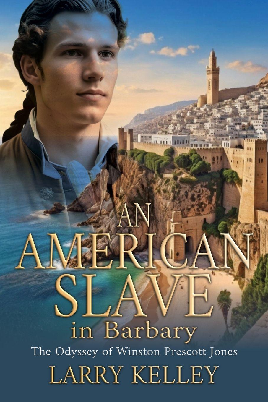 Vorderes Coverbild An American Slave in Barbary