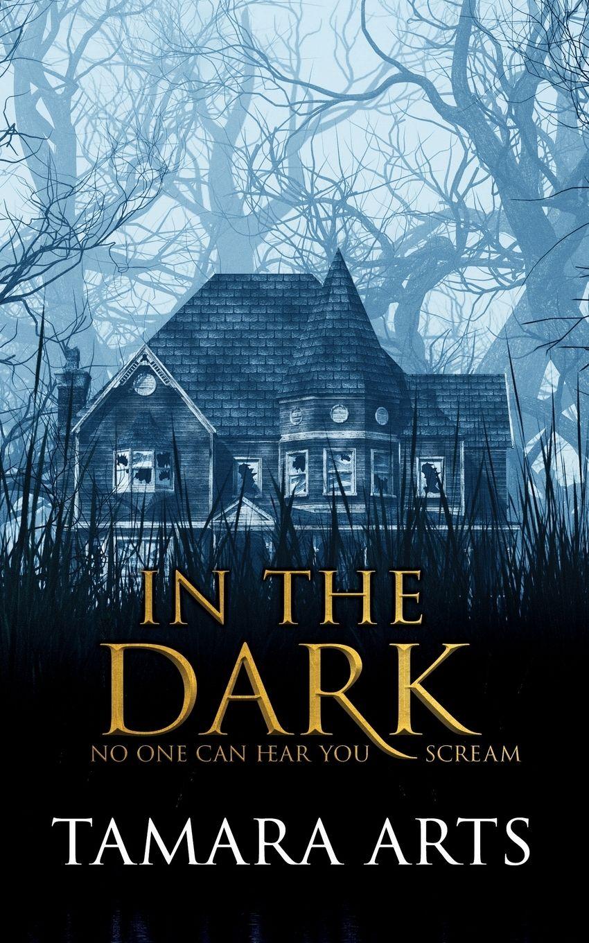 Vorderes Coverbild In the Dark