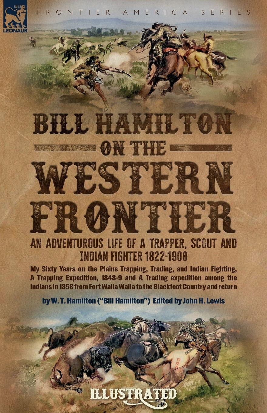 Vorderes Coverbild Bill Hamilton on the Western Frontier