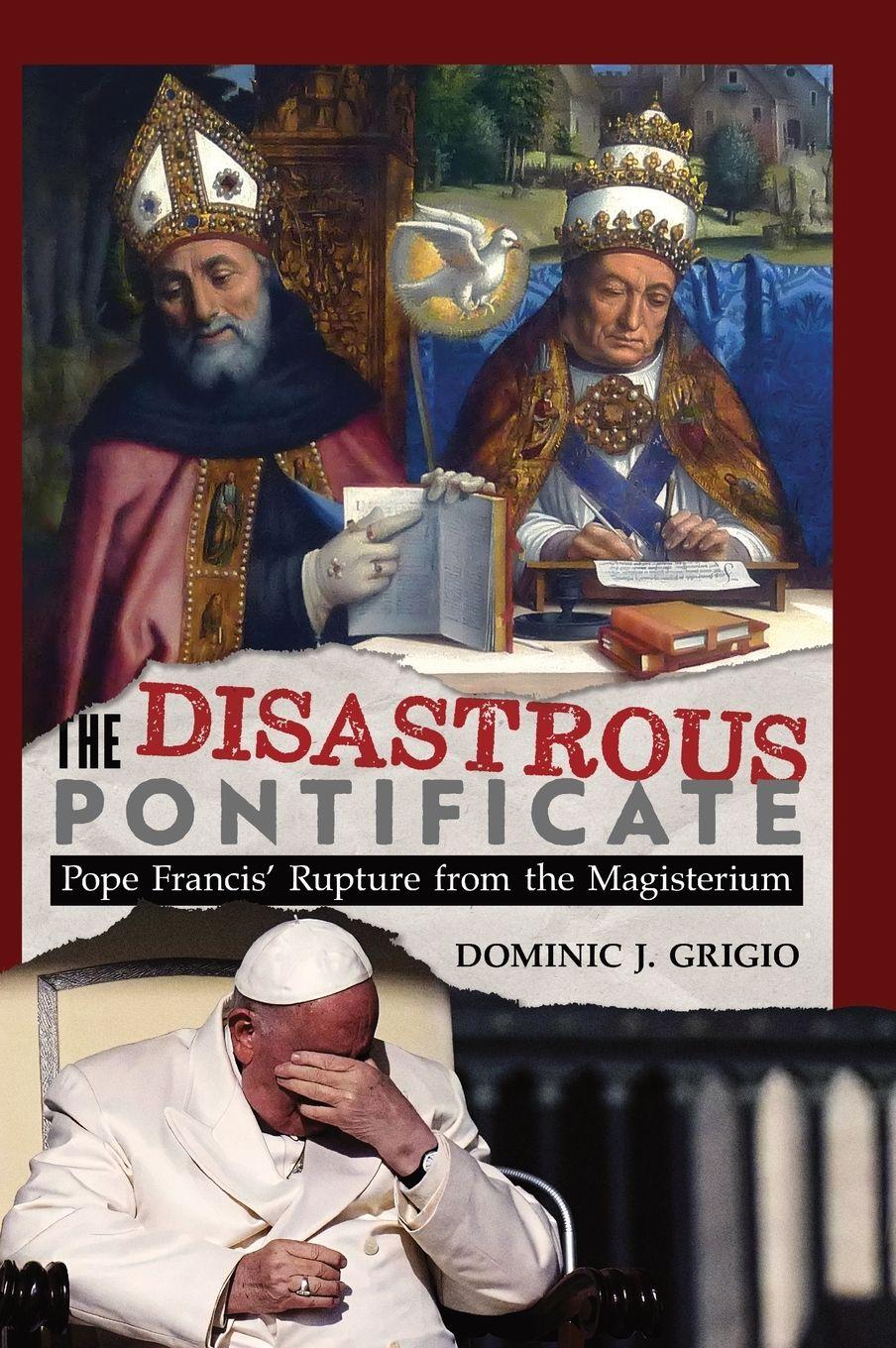 Vorderes Coverbild The Disastrous Pontificate