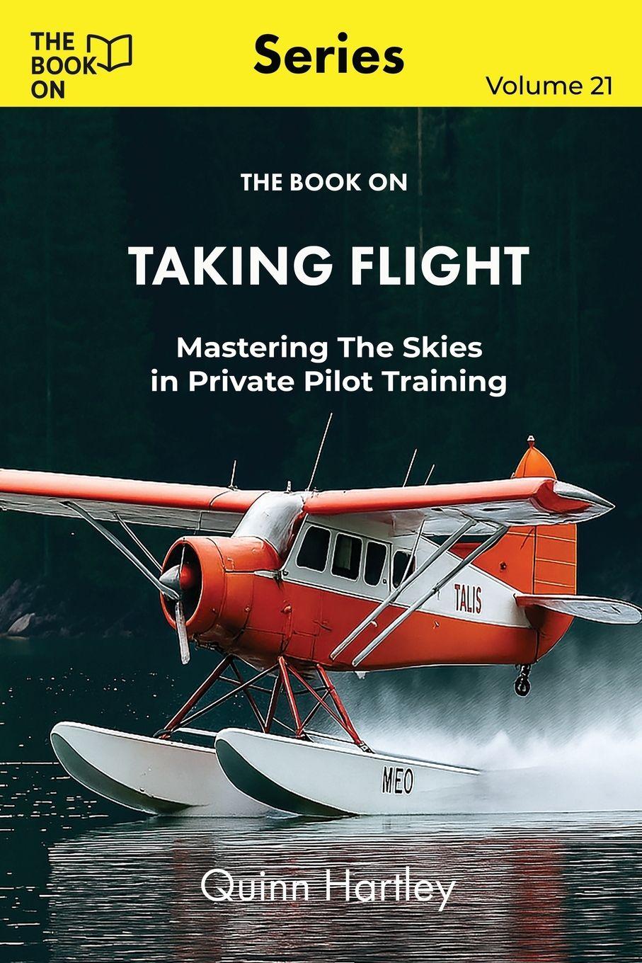 Vorderes Coverbild The Book On Taking Flight