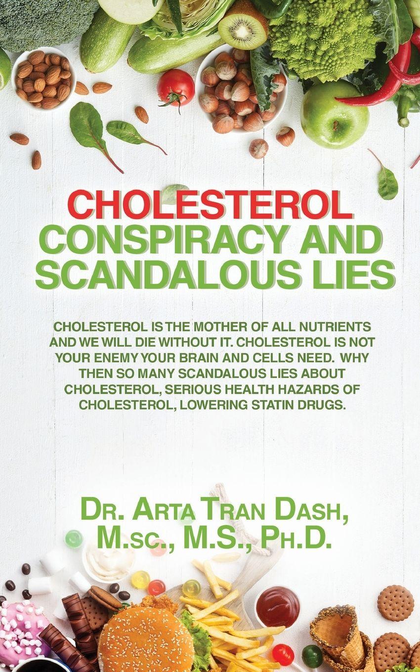 Vorderes Coverbild CHOLESTEROL CONSPIRACY and SCANDALOUS LIES