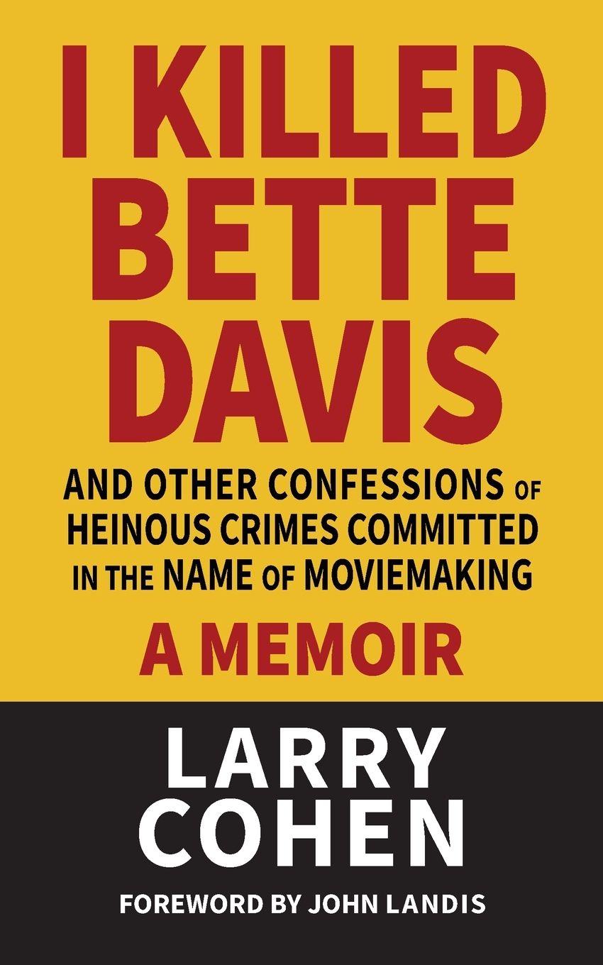 Vorderes Coverbild I Killed Bette Davis