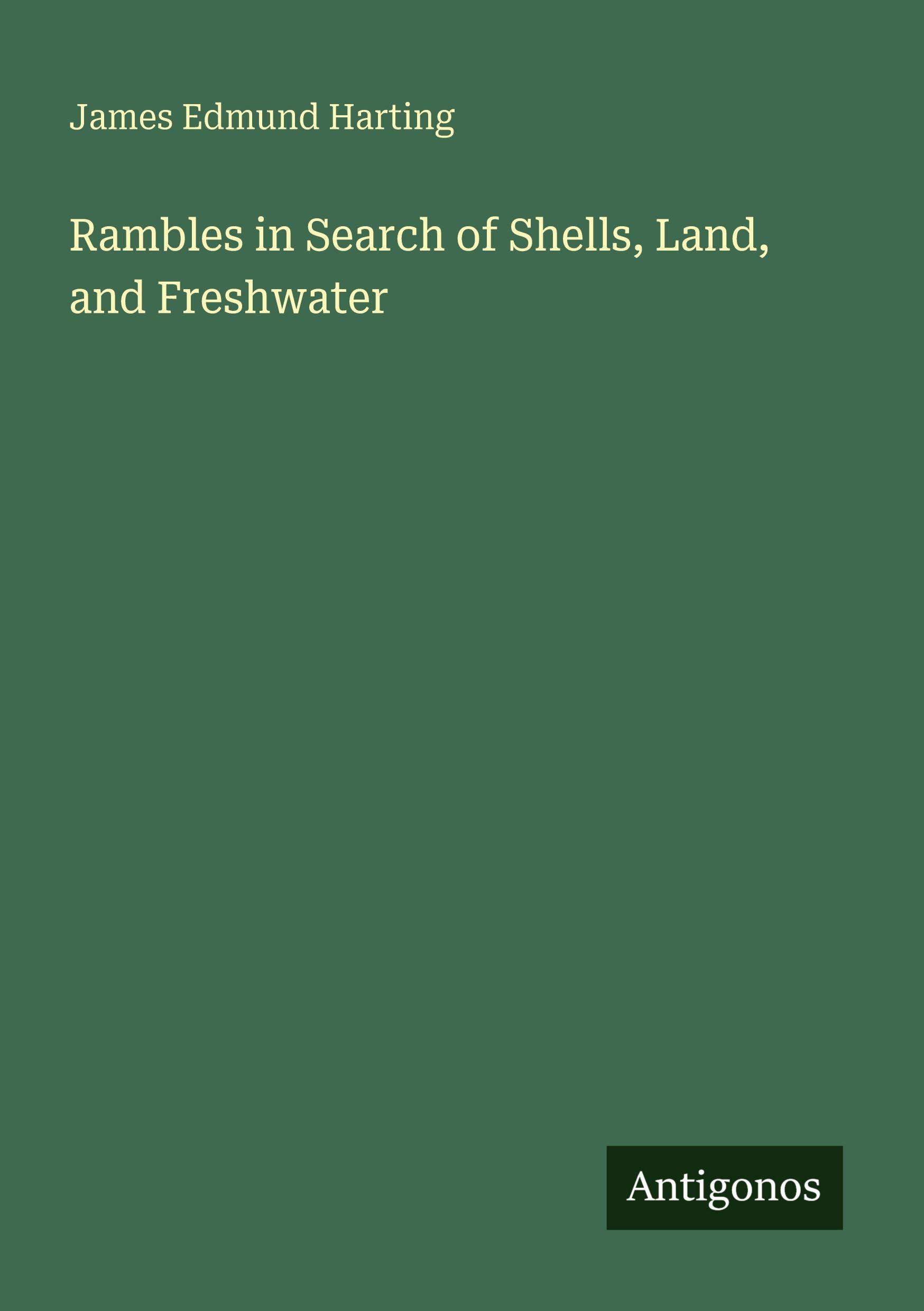 Vorderes Coverbild Rambles in Search of Shells, Land, and Freshwater