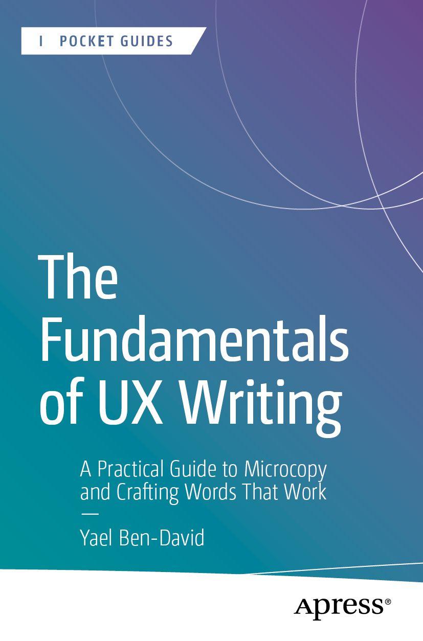 Vorderes Coverbild The Fundamentals of UX Writing