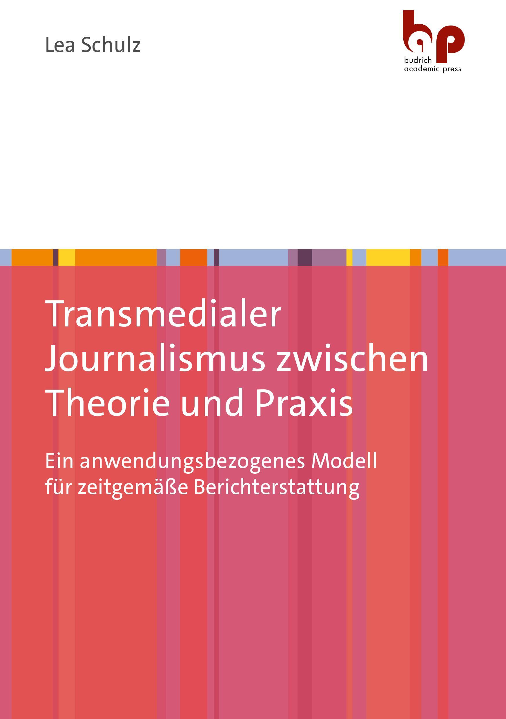 Vorderes Coverbild Transmedialer Journalismus zwischen Theorie und Praxis