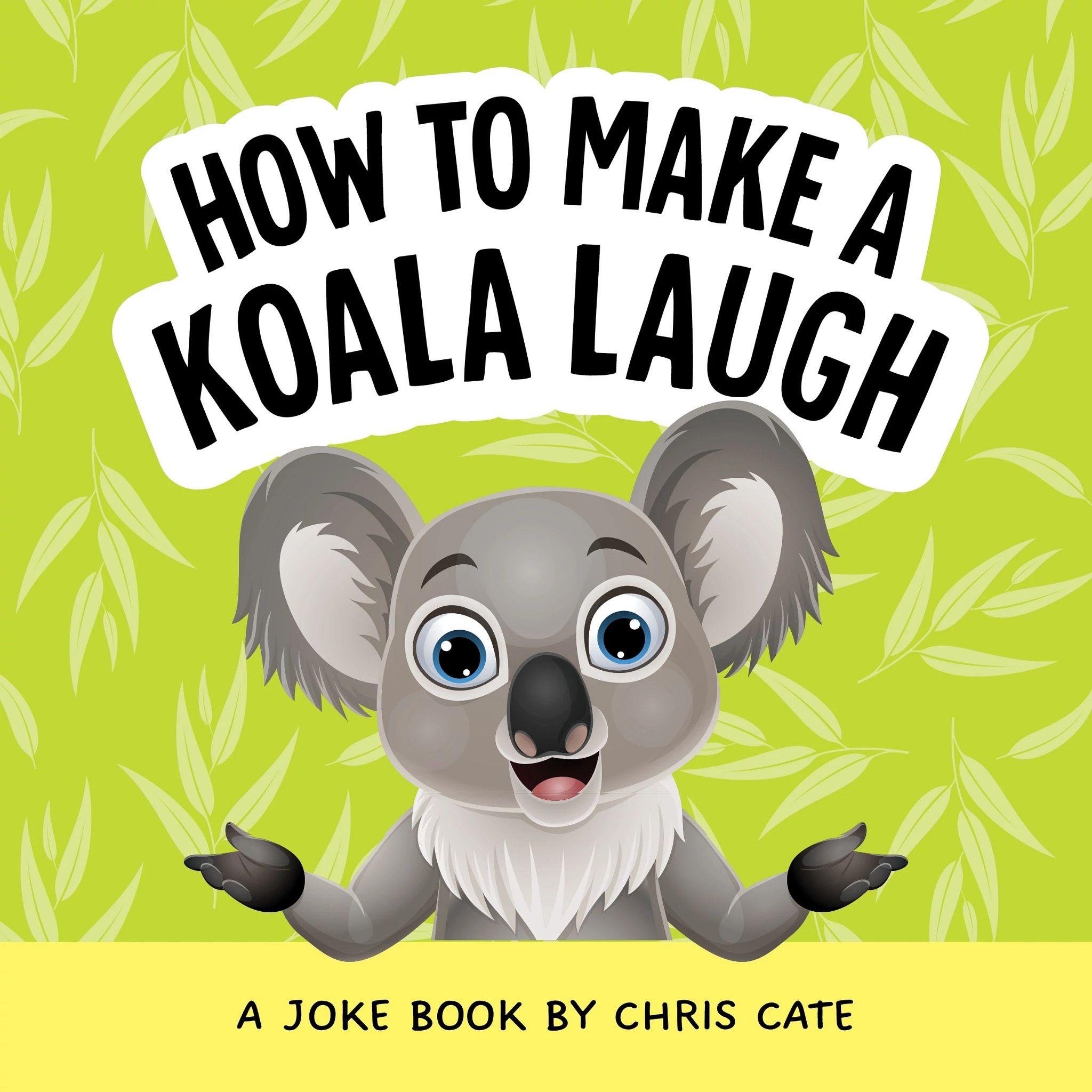 Vorderes Coverbild How to Make a Koala Laugh
