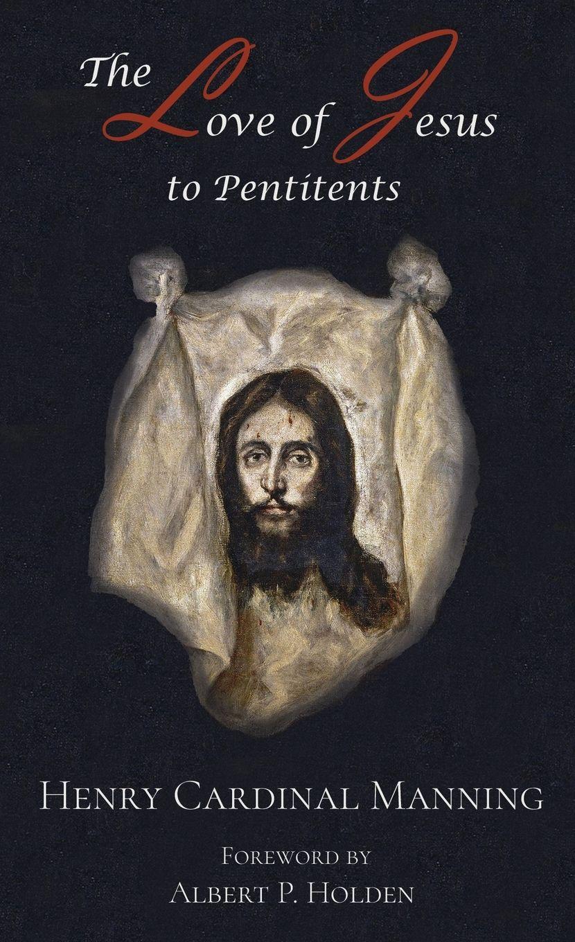 Vorderes Coverbild The Love of Jesus to Penitents