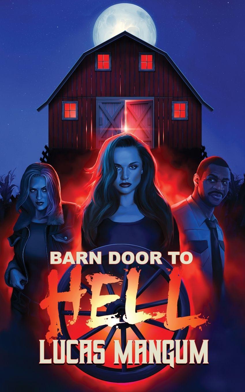Vorderes Coverbild Barn Door to Hell