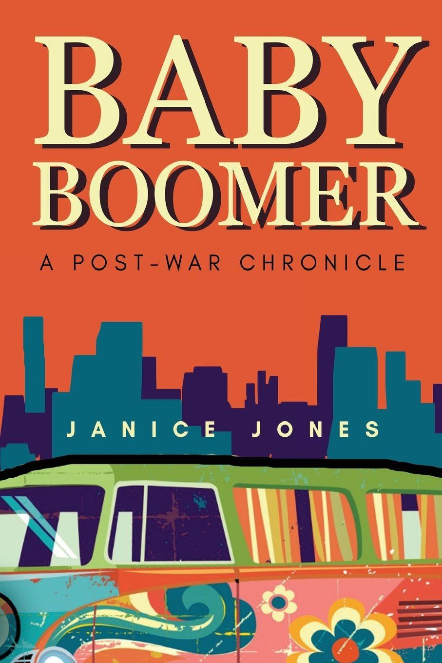 Vorderes Coverbild Baby Boomer - A Post-War Chronicle