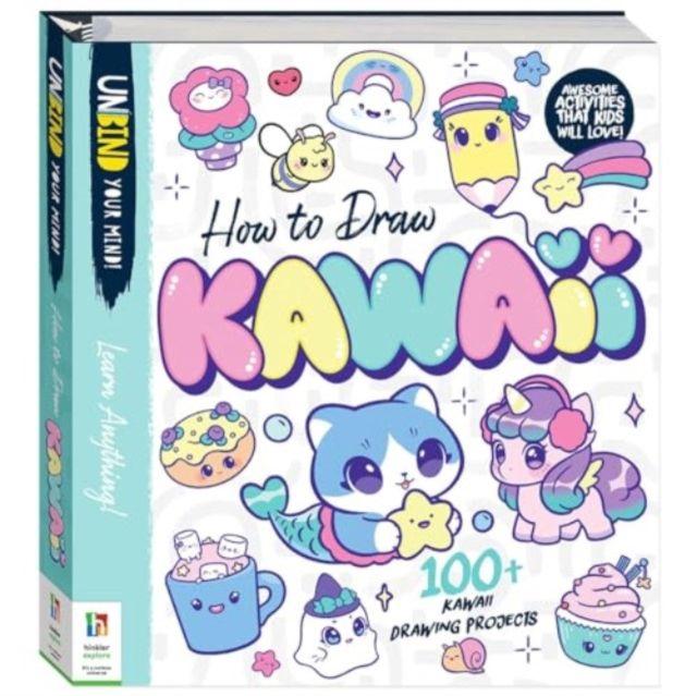 Vorderes Coverbild Unbind Your Mind How to Draw Kawaii