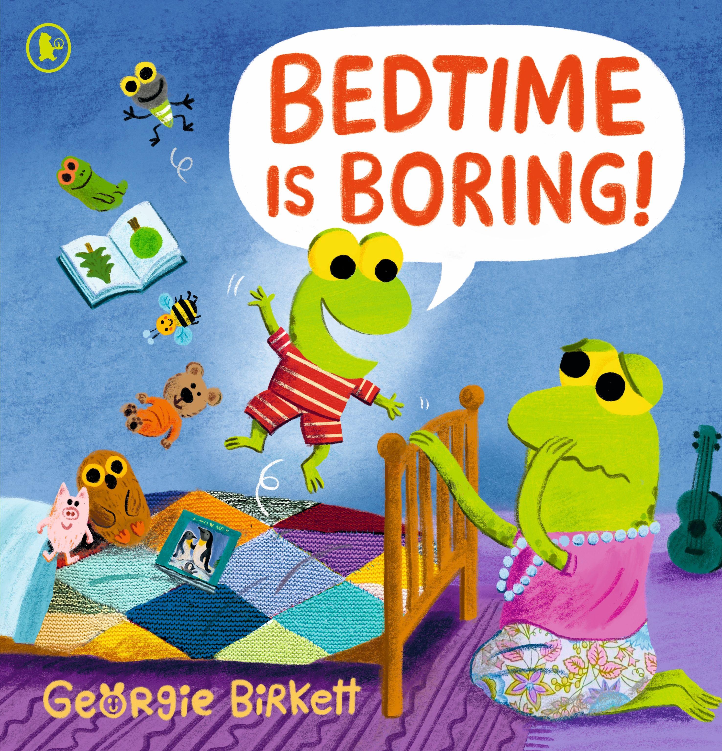 Vorderes Coverbild Bedtime Is Boring!