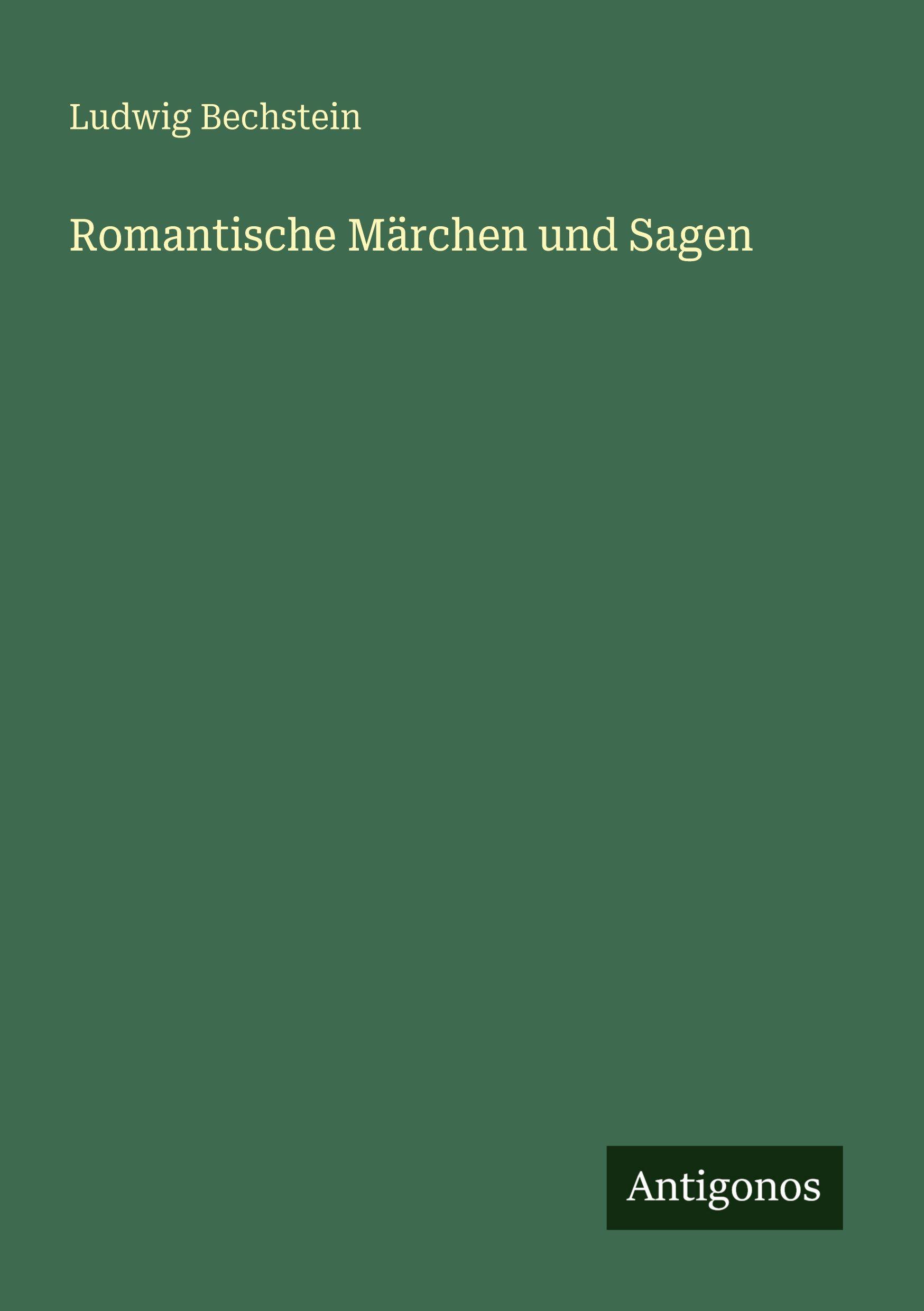 Vorderes Coverbild Romantische Märchen und Sagen