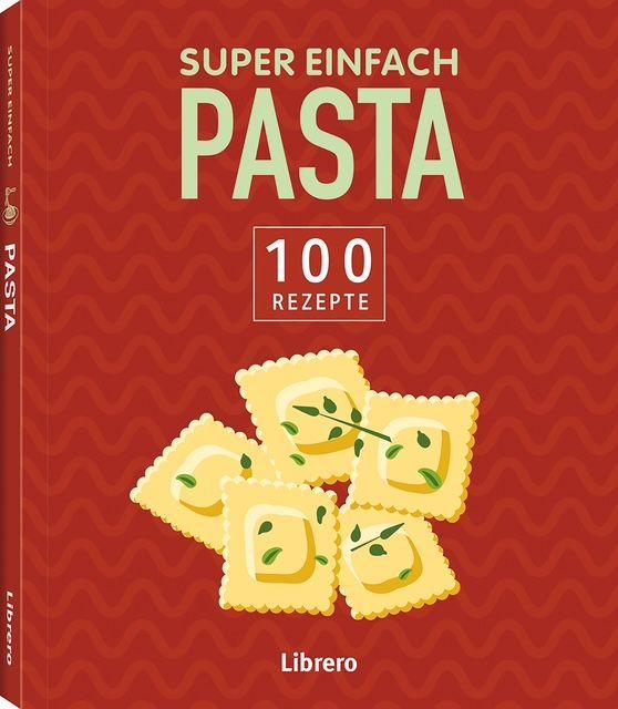 Vorderes Coverbild Super Einfach Pasta