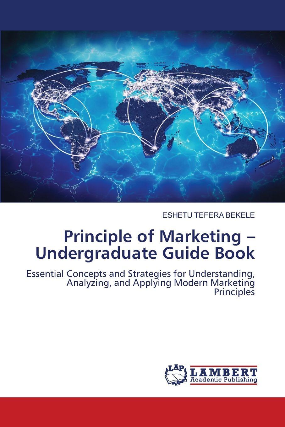 Vorderes Coverbild Principle of Marketing -Undergraduate Guide Book