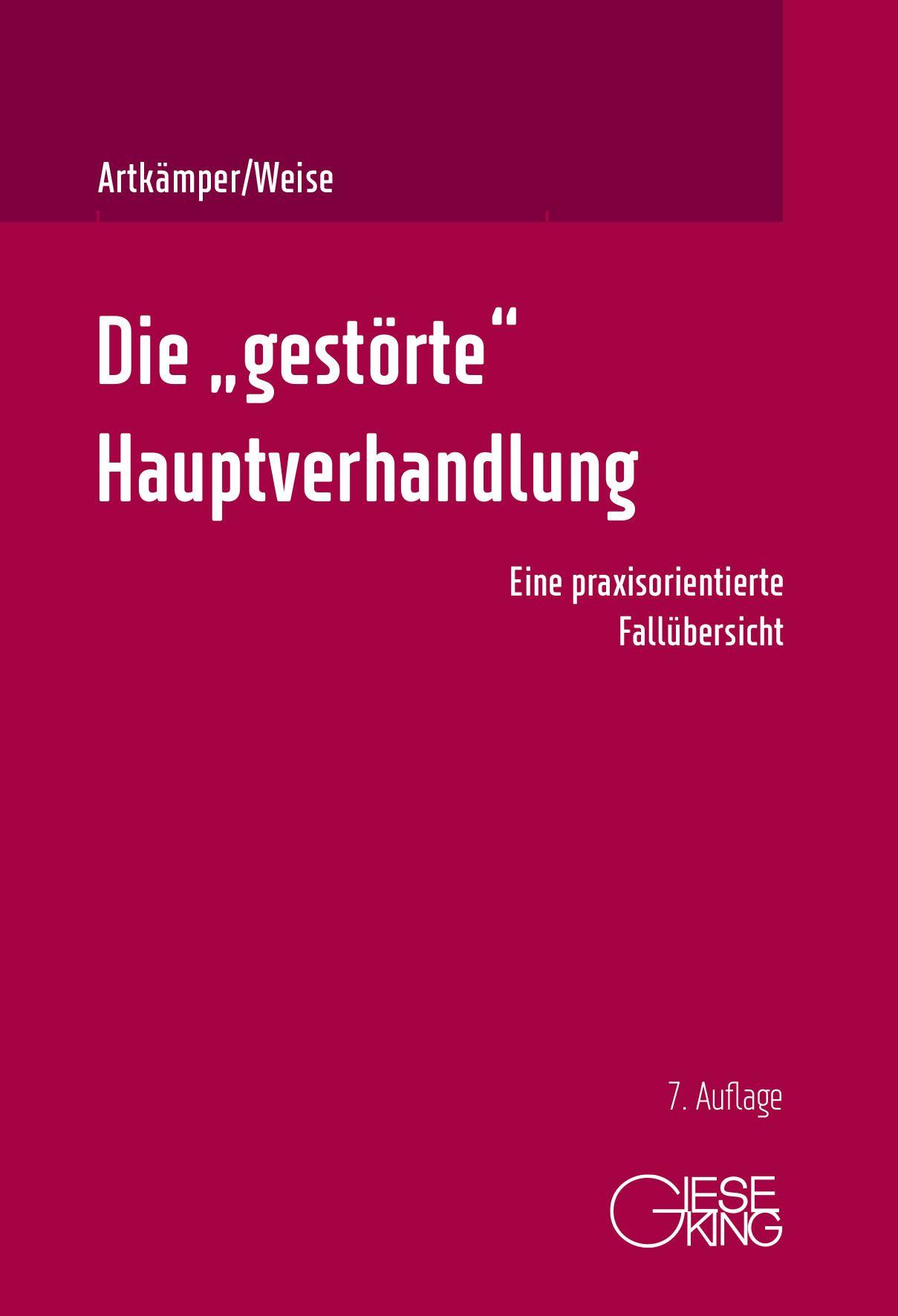 Vorderes Coverbild Die "gestörte" Hauptverhandlung