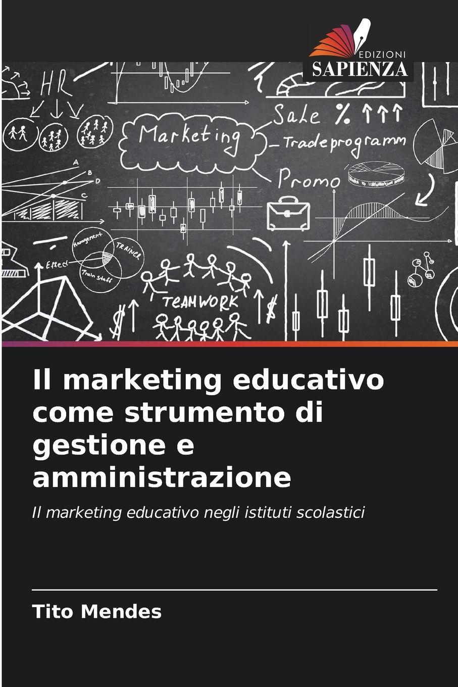 Vorderes Coverbild Il marketing educativo come strumento di gestione e amministrazione