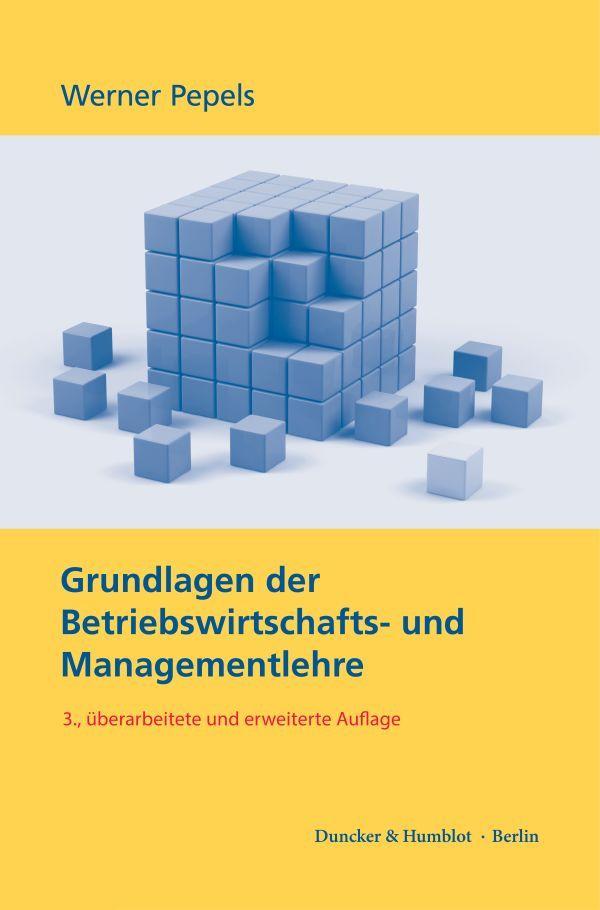 Vorderes Coverbild Grundlagen der Betriebswirtschafts- und Managementlehre