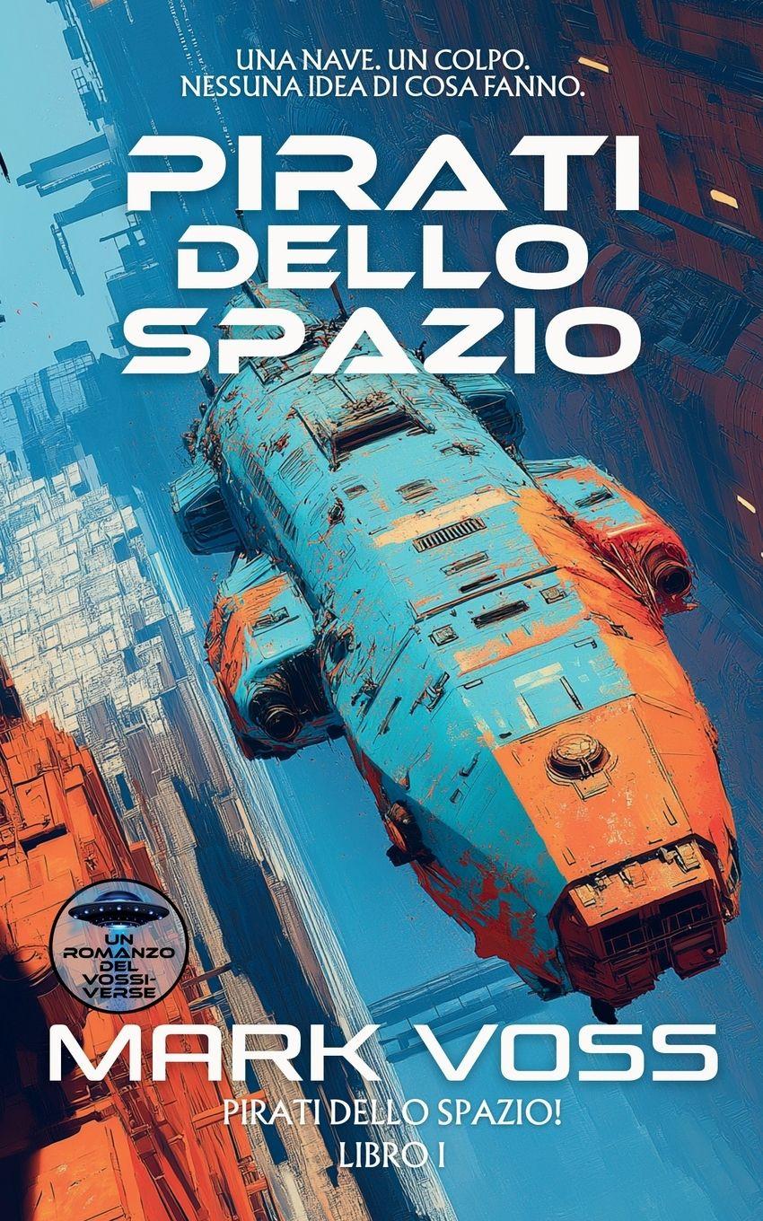 Vorderes Coverbild Pirati dello Spazio