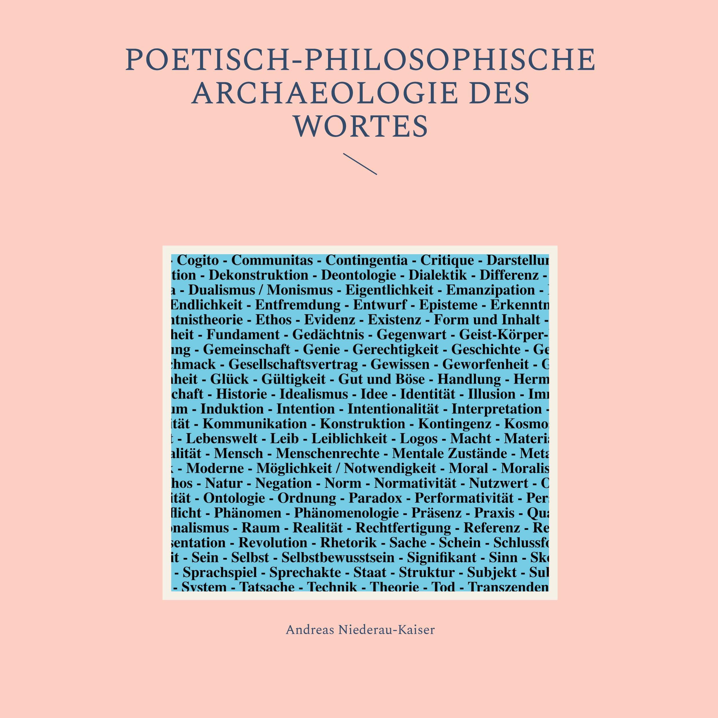 Vorderes Coverbild Poetisch-philosophische Archaeologie des Wortes