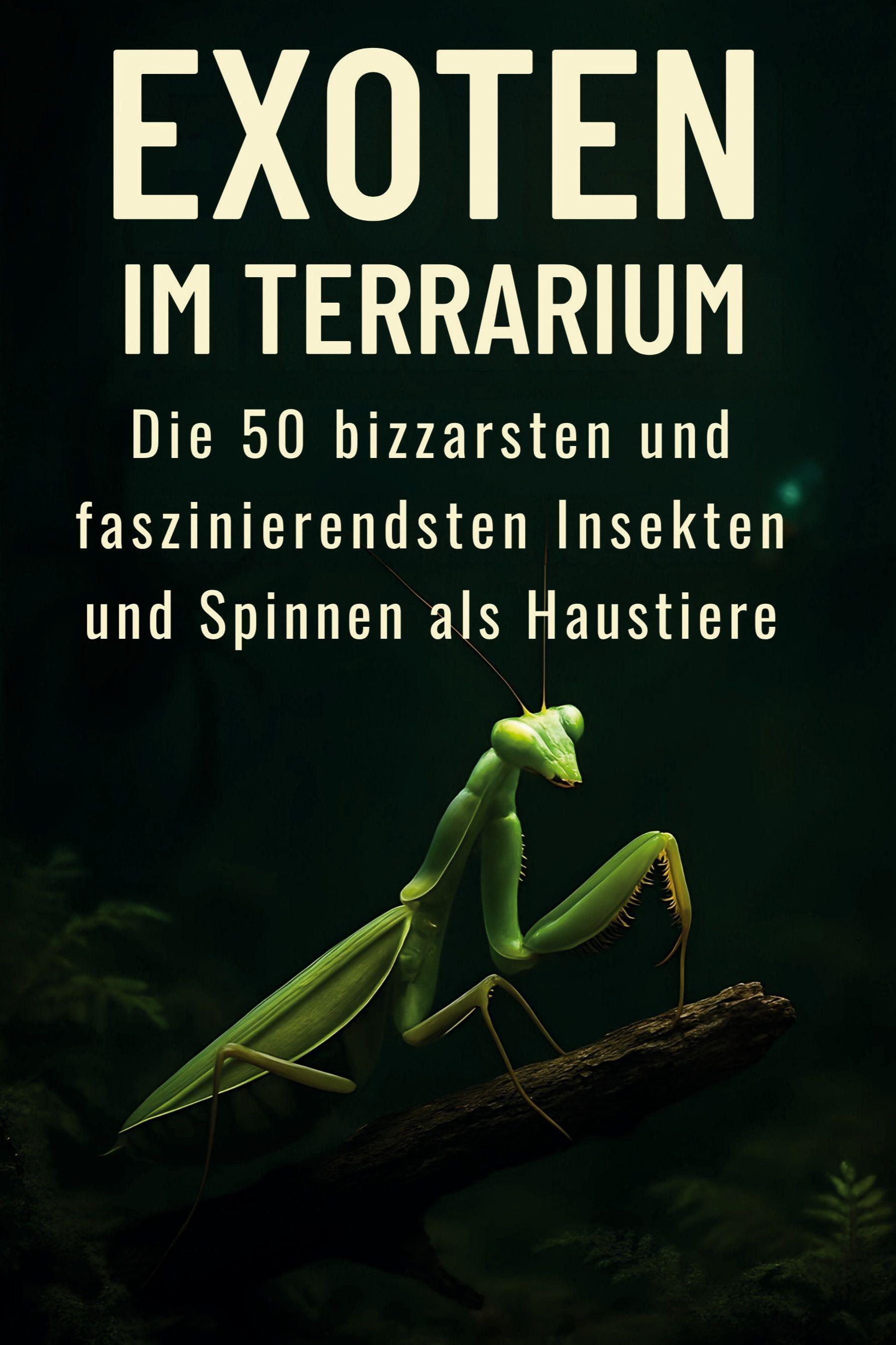 Vorderes Coverbild Exoten im Terrarium