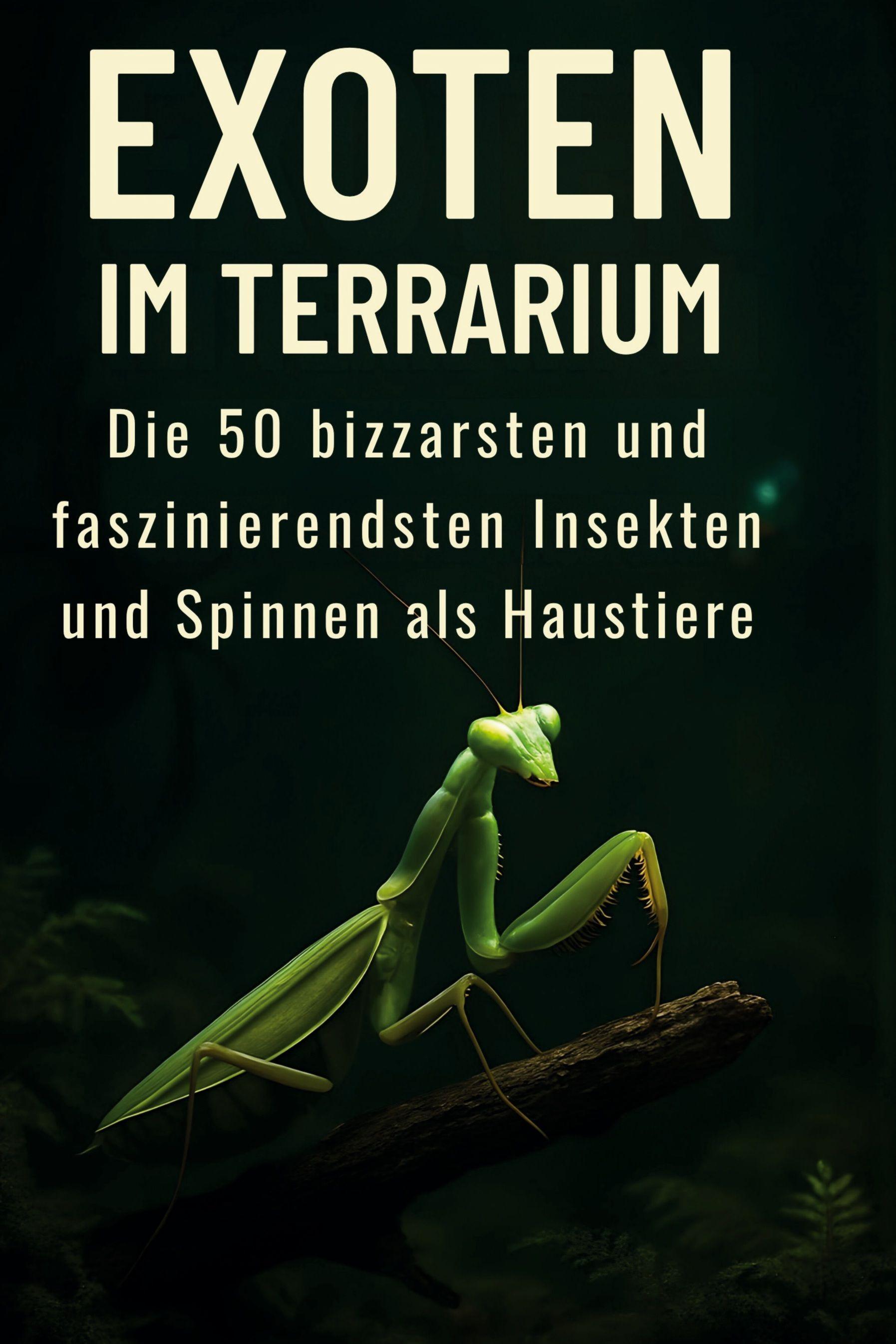 Vorderes Coverbild Exoten im Terrarium