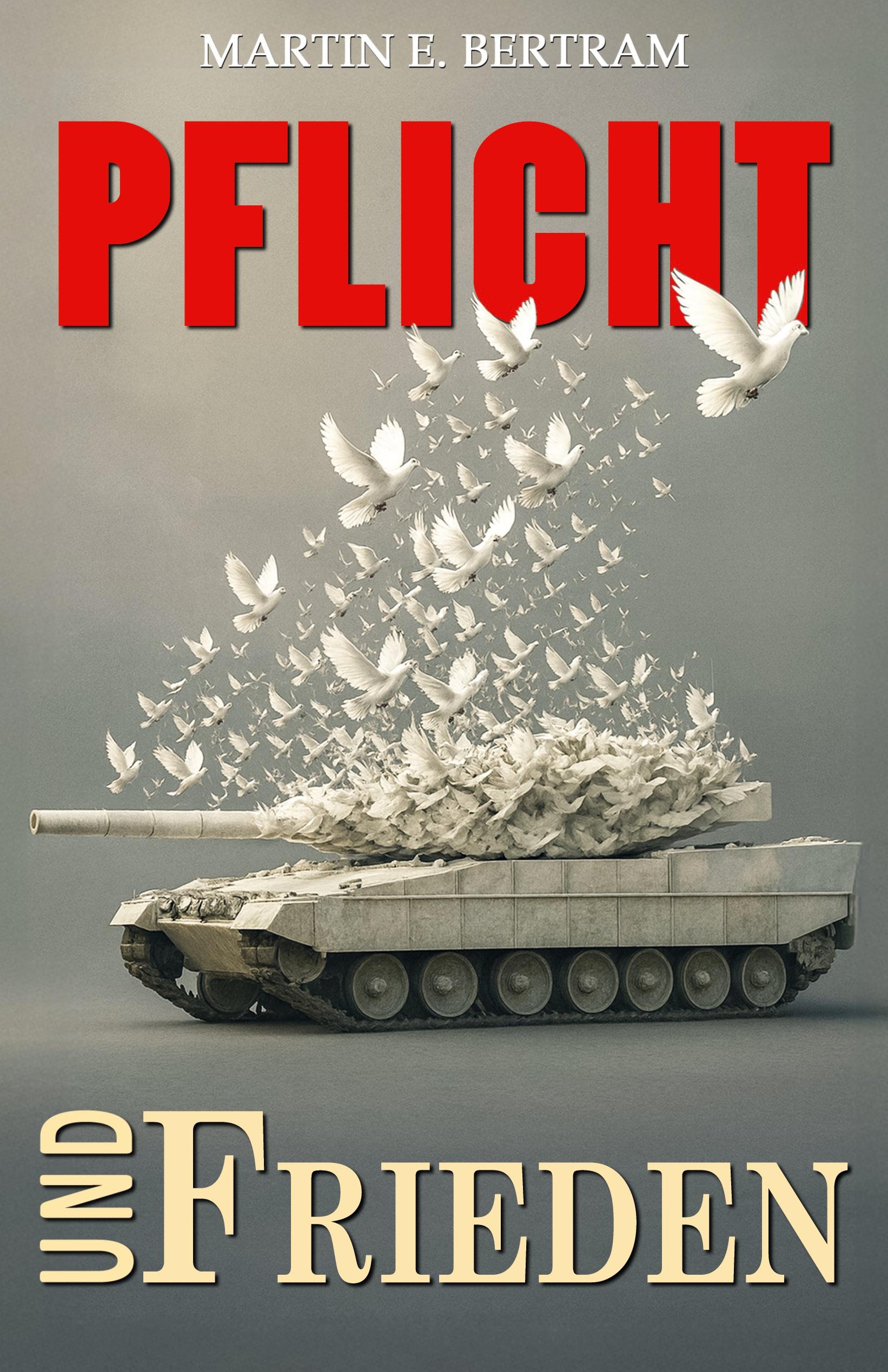 Vorderes Coverbild Pflicht und Frieden!