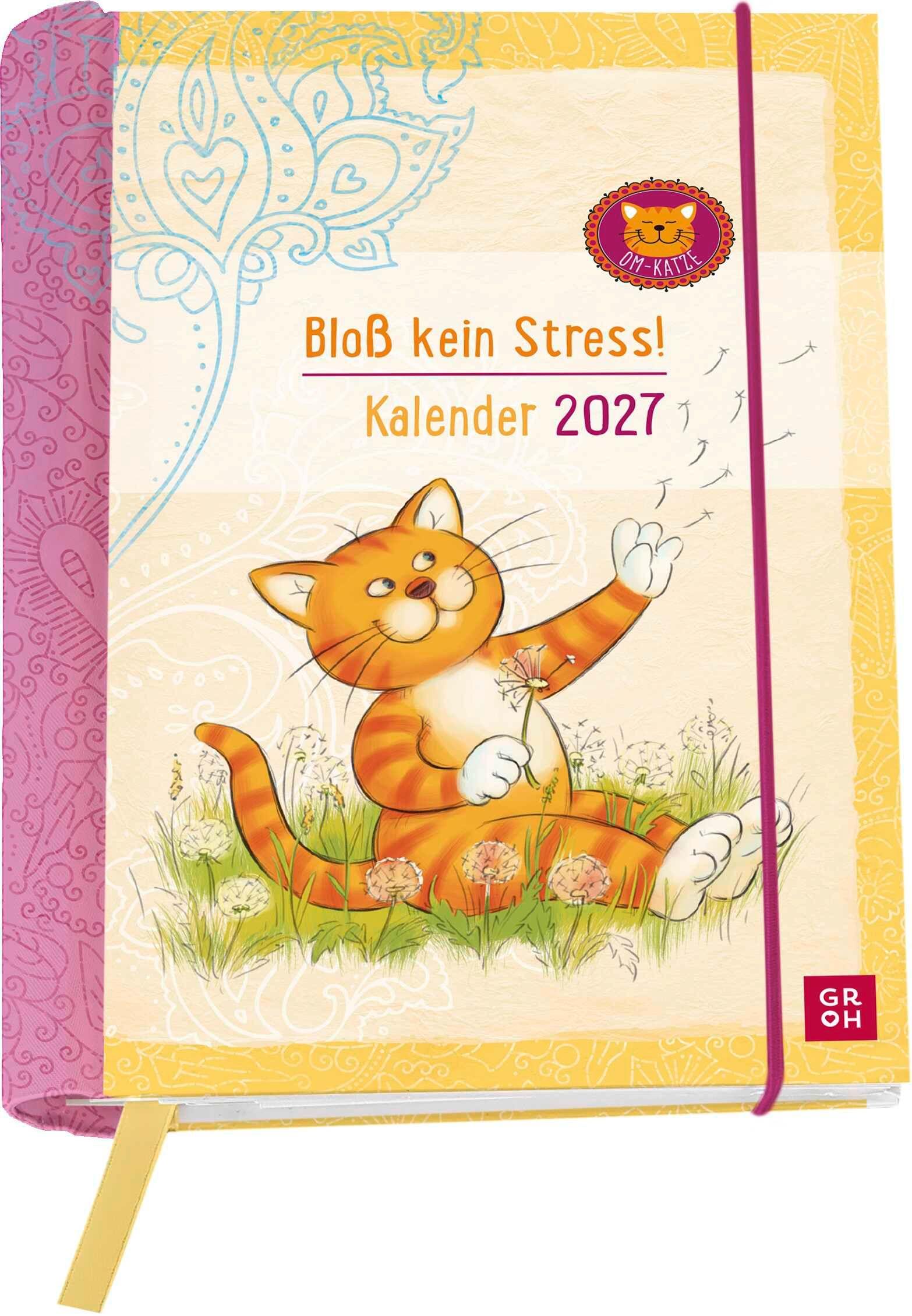 Vorderes Coverbild Buchkalender 2027: Om-Katze: Bloß kein Stress!