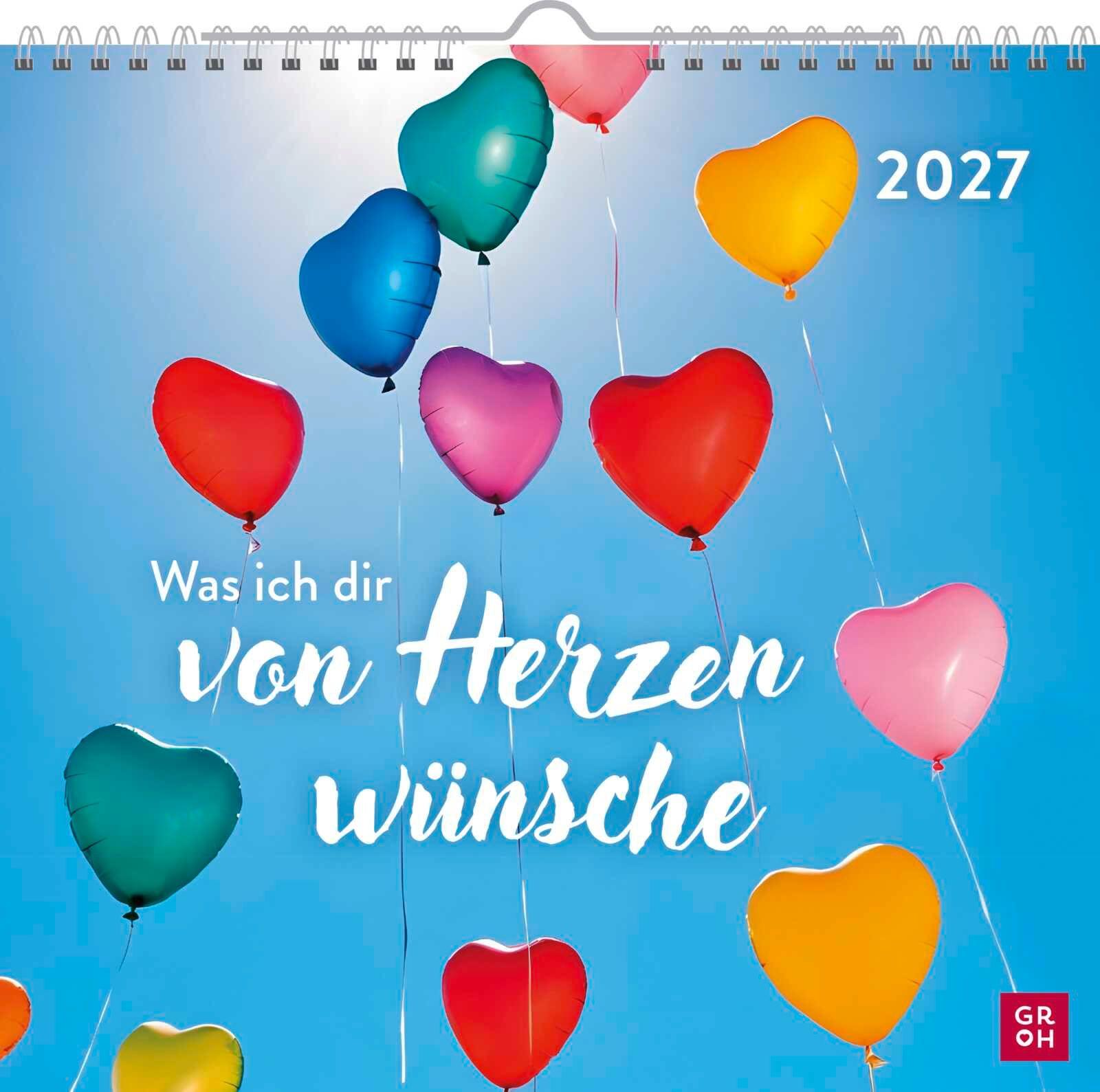 Vorderes Coverbild Wandkalender 2027: Was ich dir von Herzen wünsche