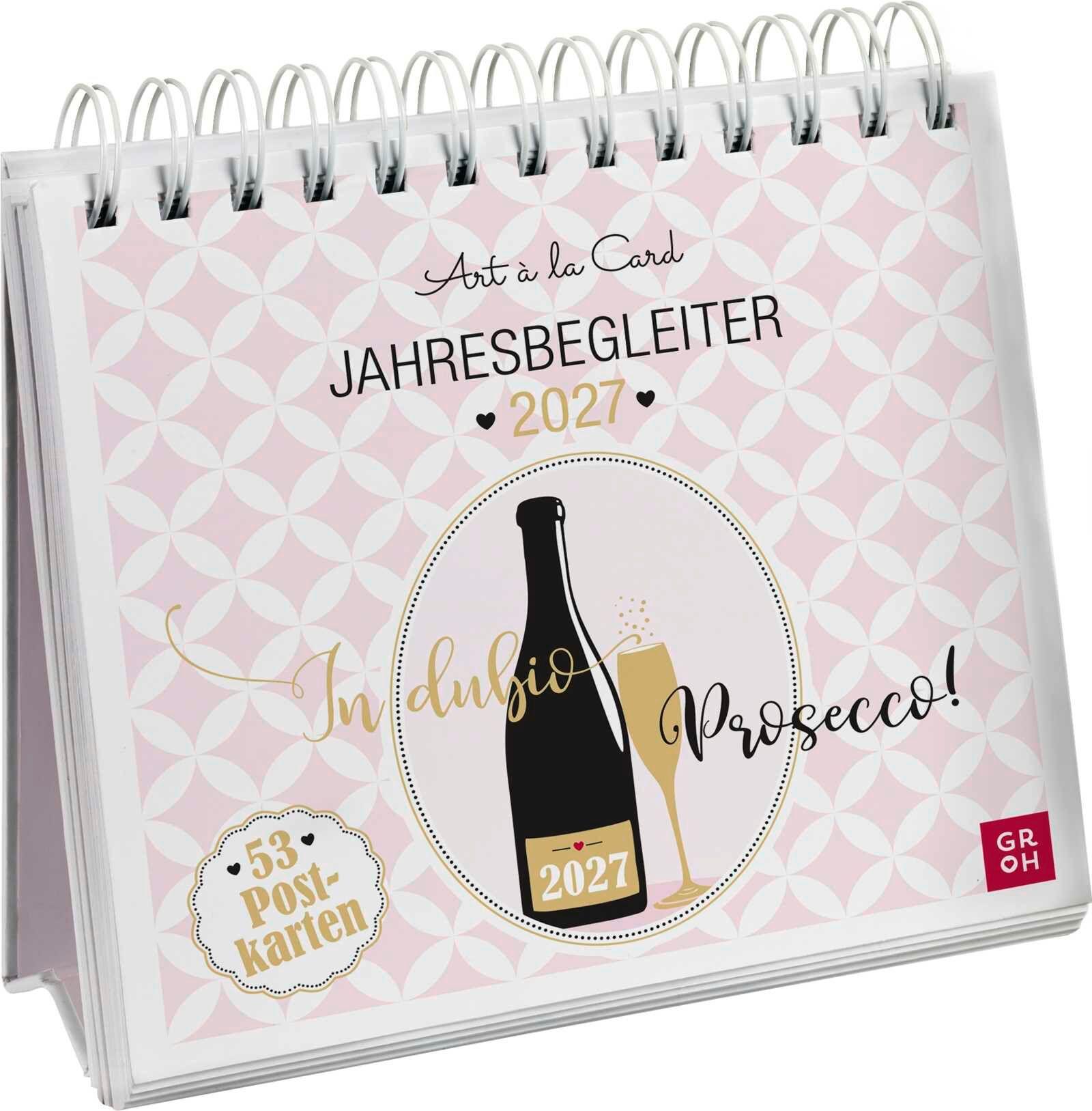 Vorderes Coverbild Postkartenkalender 2027: In dubio Prosecco