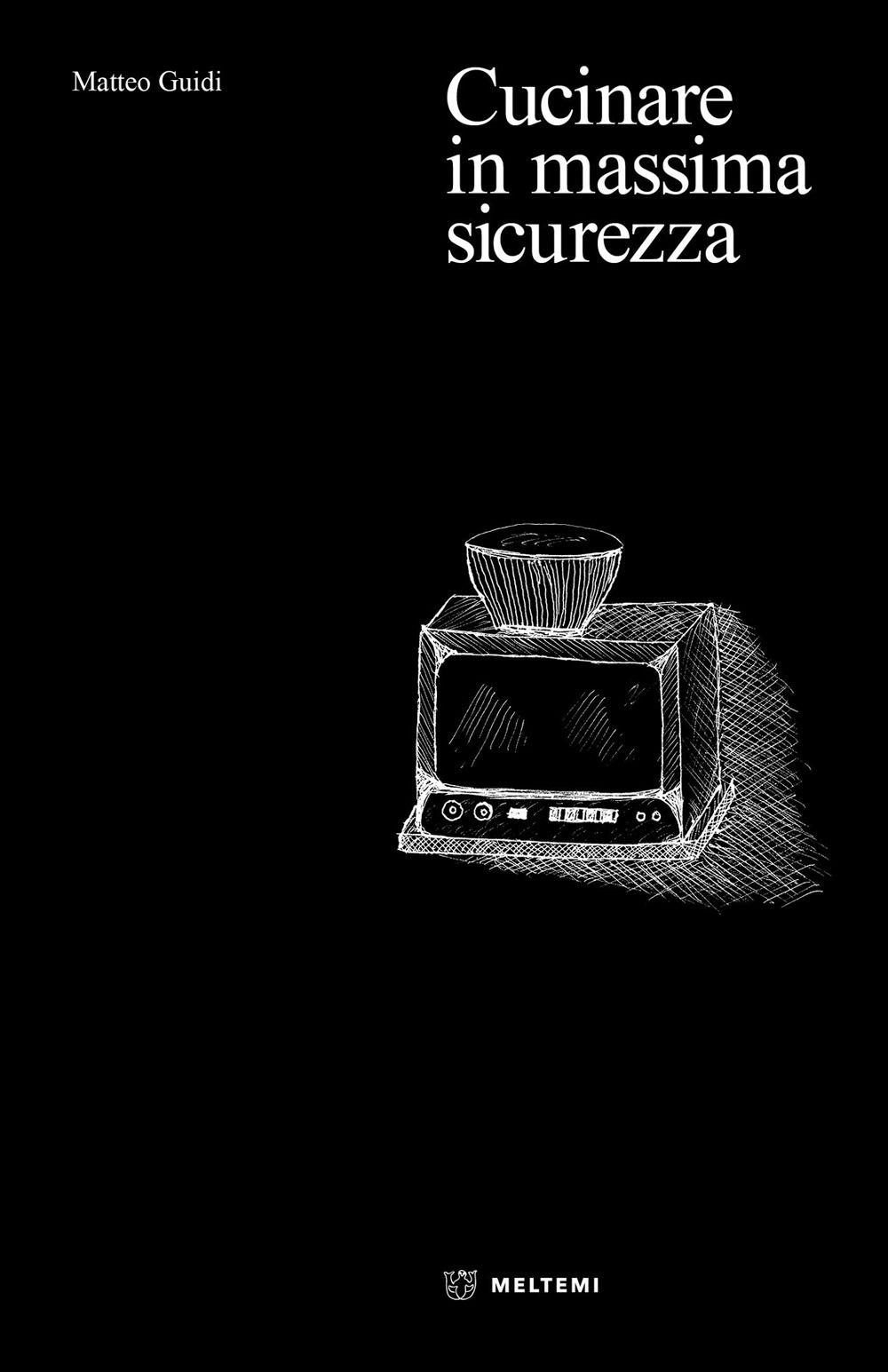 Vorderes Coverbild Cucinare in massima sicurezza