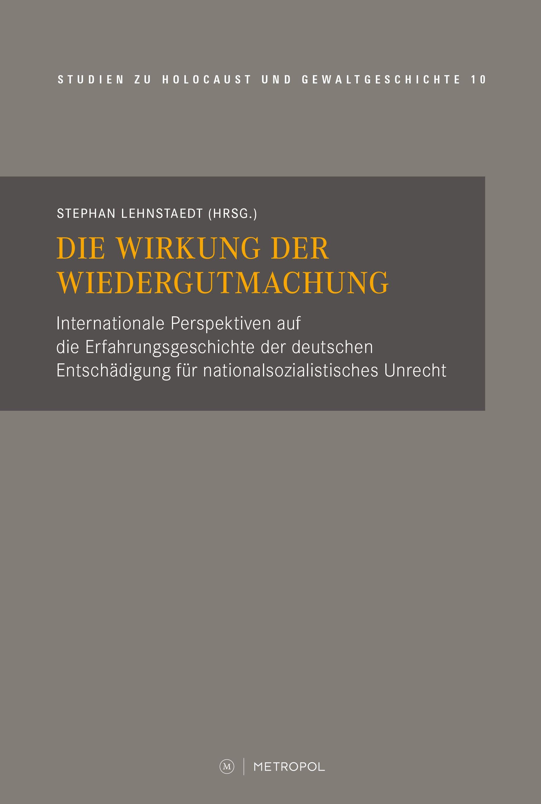 Vorderes Coverbild Die Wirkung der Wiedergutmachung
